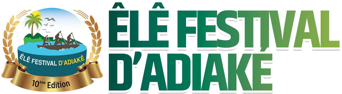 ELE FESTIVAL D'ADIAKÉ
